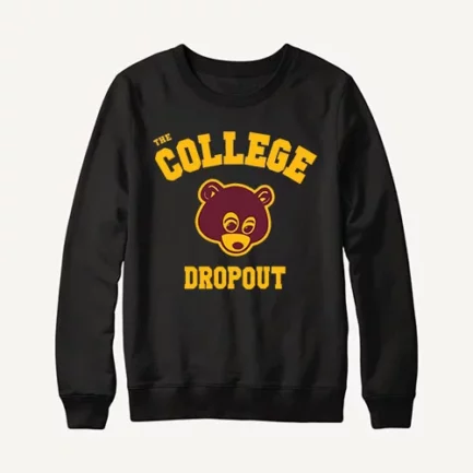 The College Dropout Sweatshirt